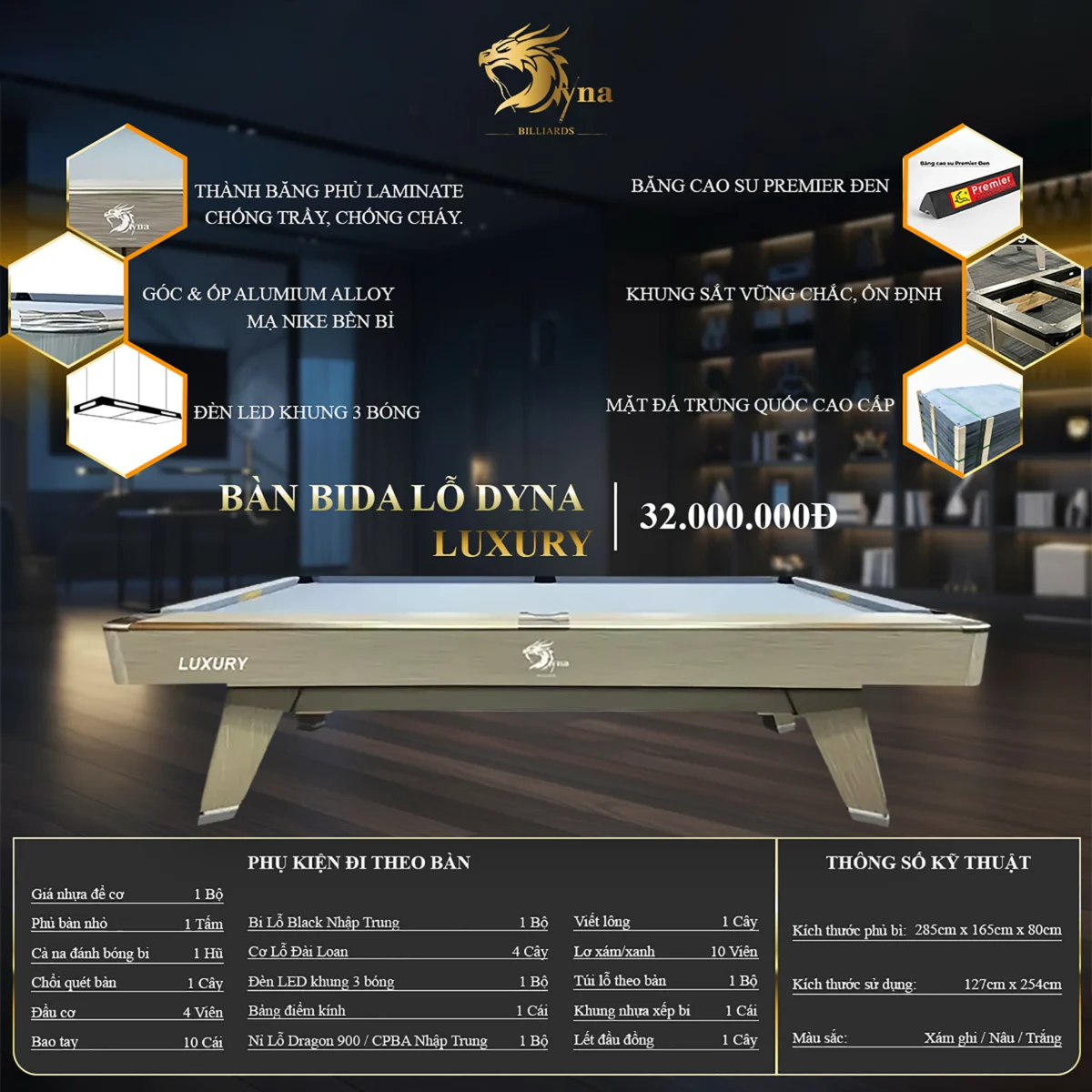 BÀN BIDA LỖ DYNA LUXURY